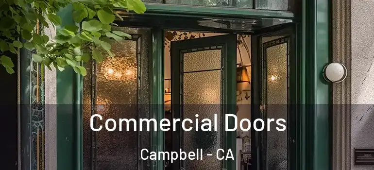  Commercial Doors Campbell - CA