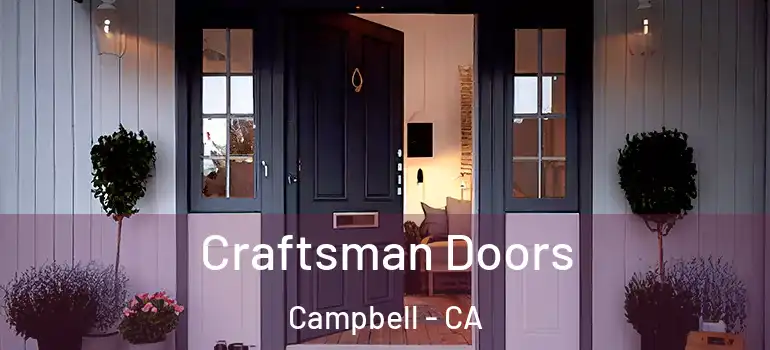  Craftsman Doors Campbell - CA