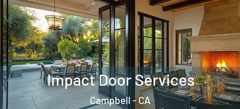  Impact Door Services Campbell - CA