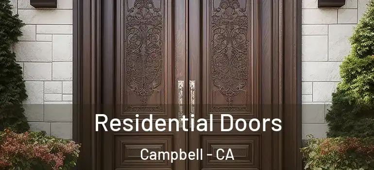 Residential Doors Campbell - CA